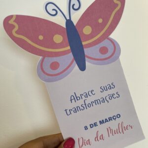 KIT DIA DA MULHER (cartão + lembrancinha)