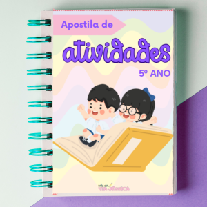 APOSTILA DE ATIVIDADES 6 – 5º ANO