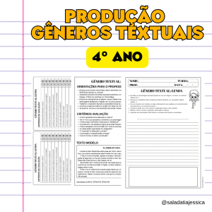 PRODUÇÃO DE GÊNEROS TEXTUAIS - 4º ANO