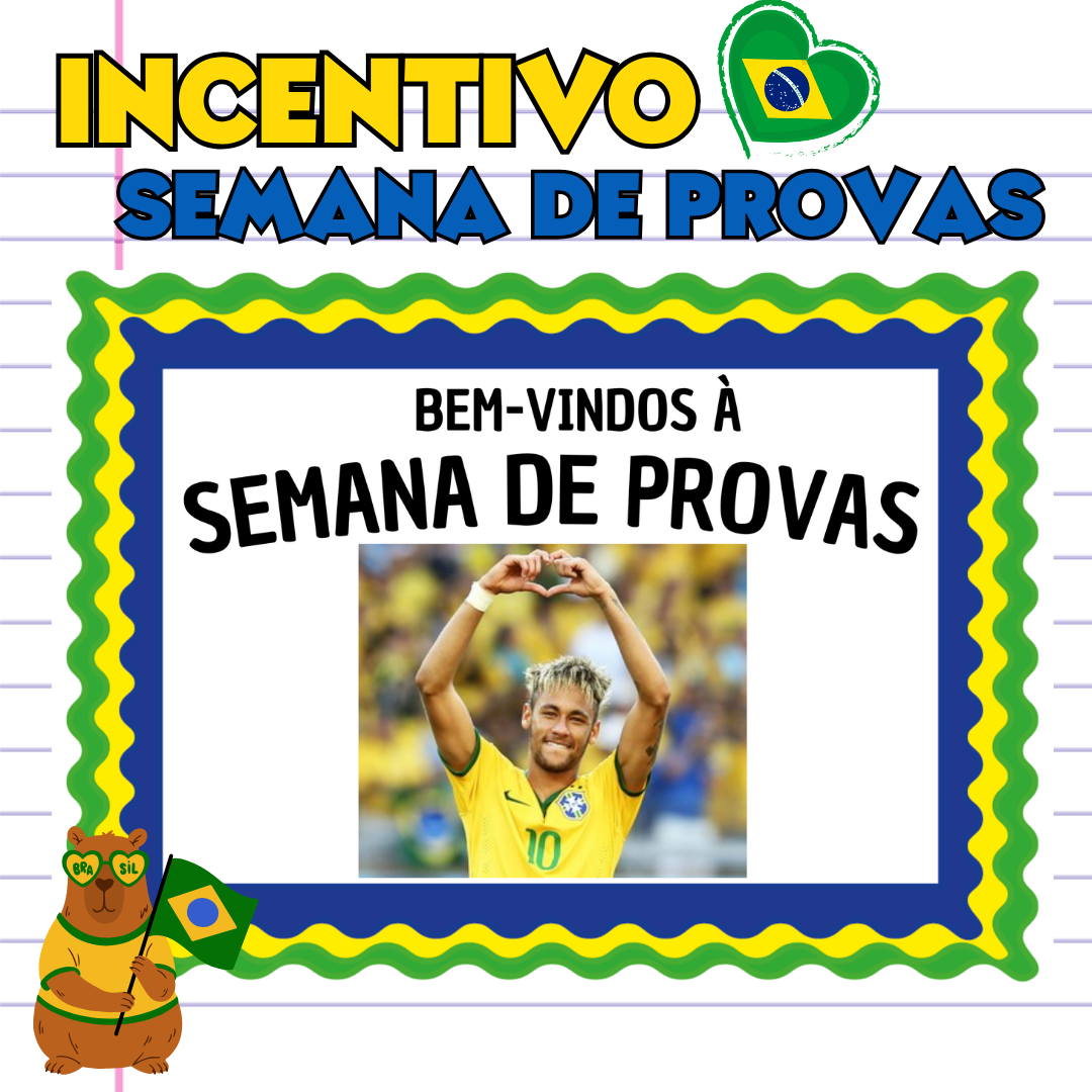 INCENTIVO SEMANA DE PROVAS - COPA DO MUNDO