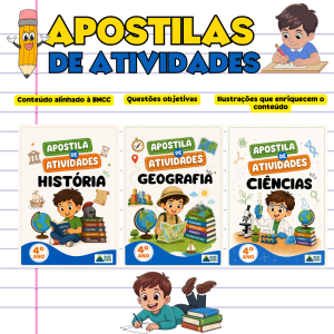 KIT APOSTILAS DE ATIVIDADES DE CIÊNCIAS, HISTÓRIA E GEOGRAFIA - 4º ANO